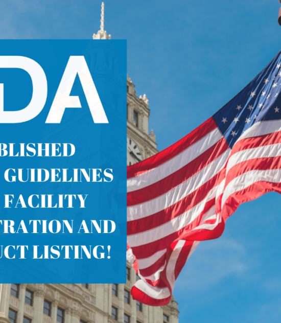 FDA PUBLISHED DRAFT GUIDELINE FOR FACILITY REGISTRATION AND PRODUCT LISTING!